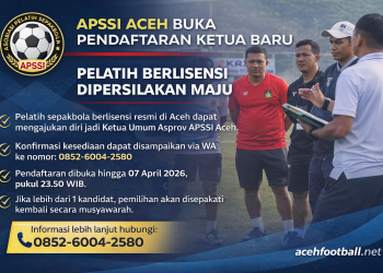 APSSI Aceh Cari Ketua Baru, Pelatih Berlisensi Dipersilakan Maju