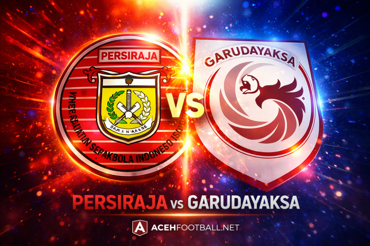 Persiraja Vs Garudayaksa FC