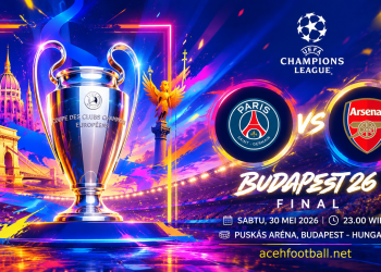 PSG Vs Arsenal di Budapest, Perebutan Gelar atau Sejarah Baru?